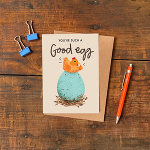 You're A Good Egg Greeting Card