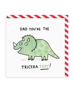 Dad, You're The Triceratops Card