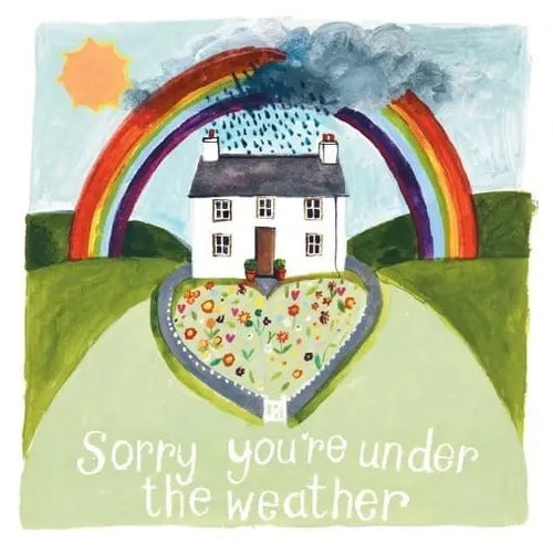 Sorry You're Under The Weather Card