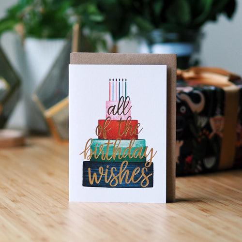 All The Birthday Wishes Card