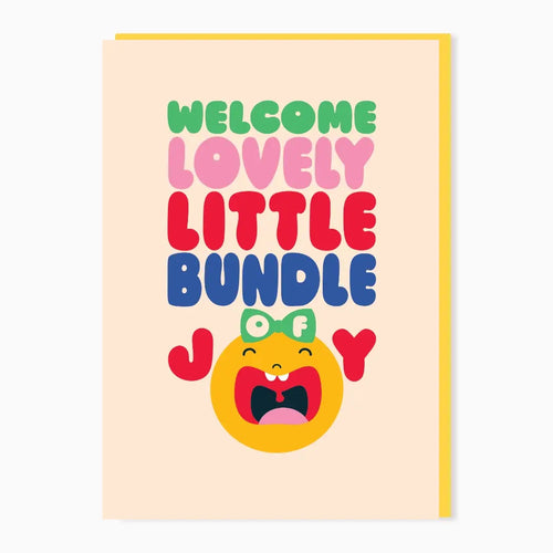 Welcome Bundle Of Joy, New Baby Card
