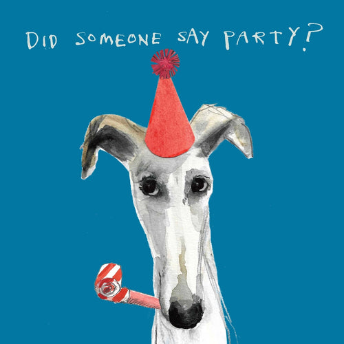 Did Someone Say Party? Card