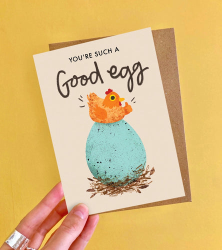 You're A Good Egg Greeting Card