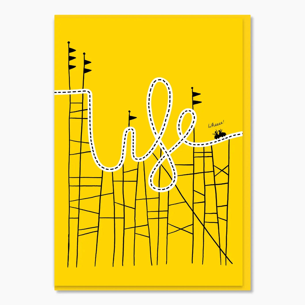 Life Is A Rollercoaster Greeting Card