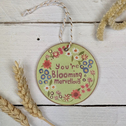 You're Blooming Marvellous Decoration