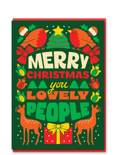 Merry Christmas You Lovely People Card