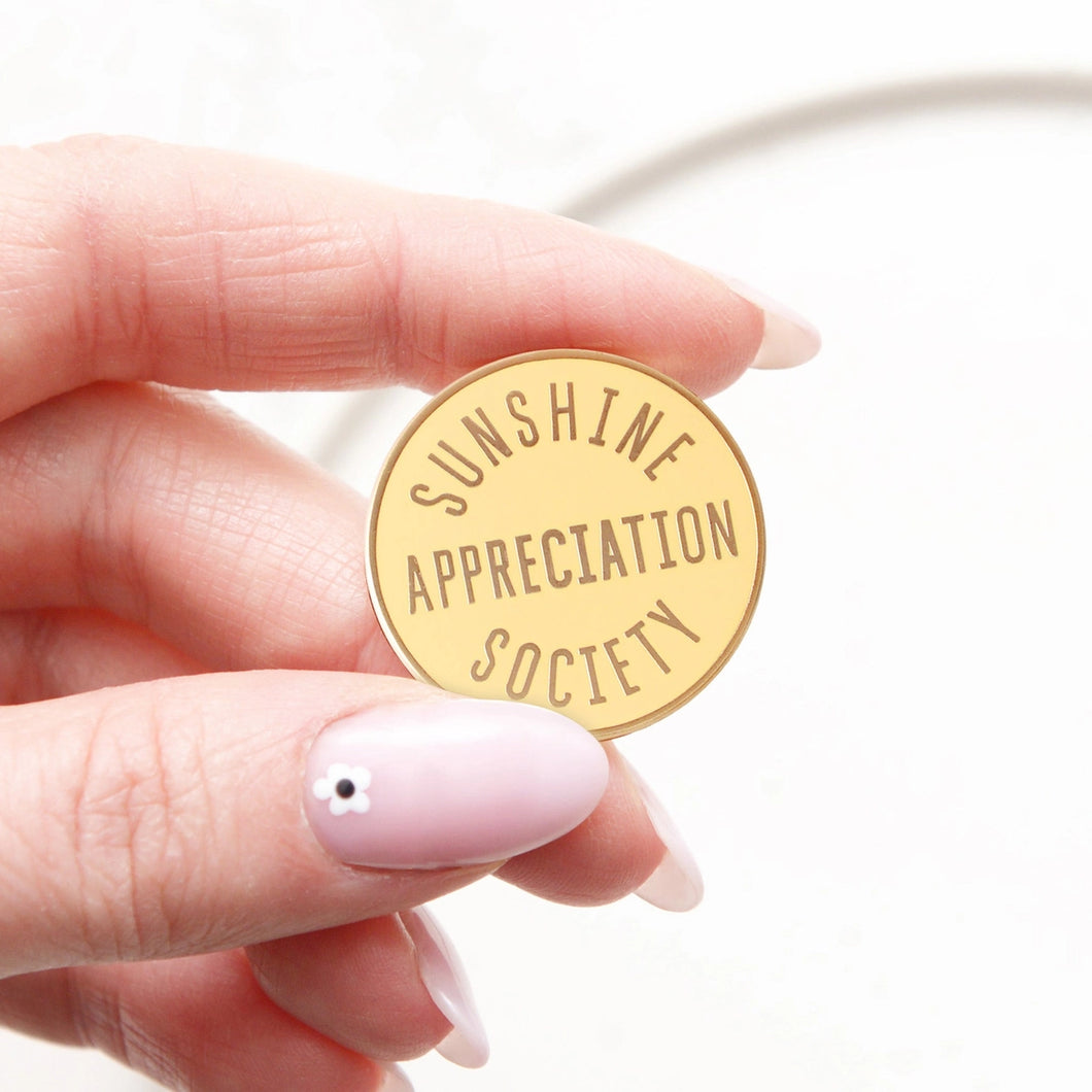 Sunshine Appreciation Society Enamel Pin Badge