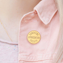 Sunshine Appreciation Society Enamel Pin Badge