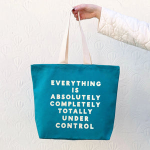 Everything Is Under Control Tote Bag - Tropical Blue