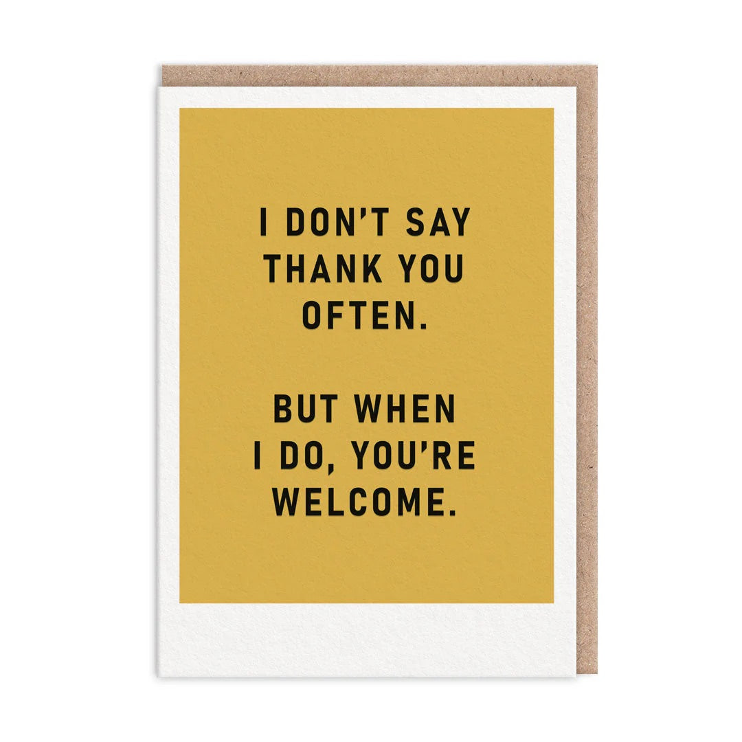 You're Welcome, Thank You Card