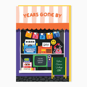 Years Gone By Birthday Card