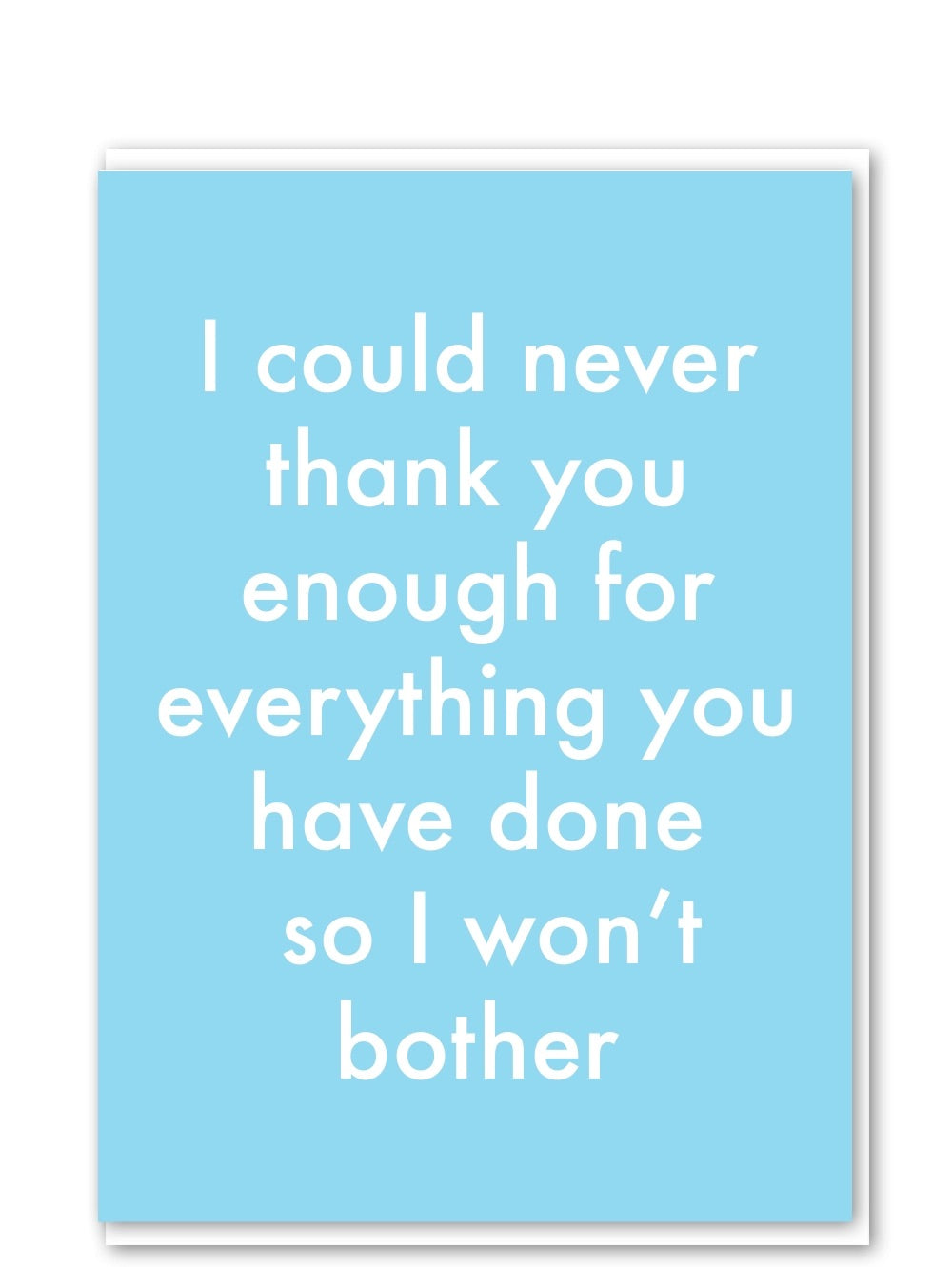 Thank You Enough Card