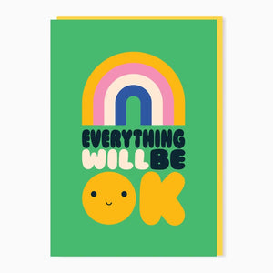 Everything will Be OK Card