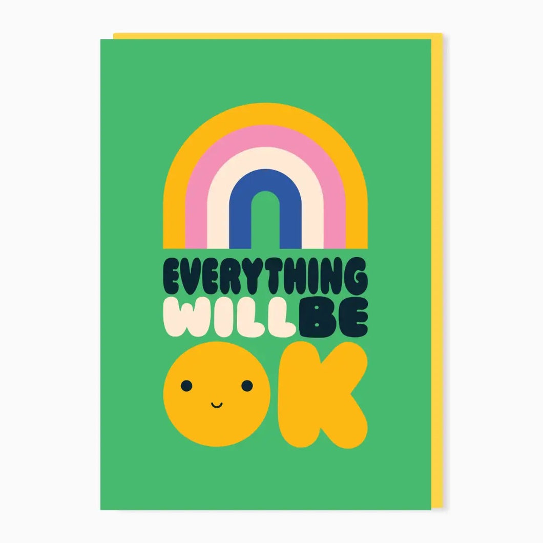Everything will Be OK Card