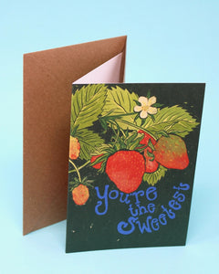 You're The Sweetest Greeting Card