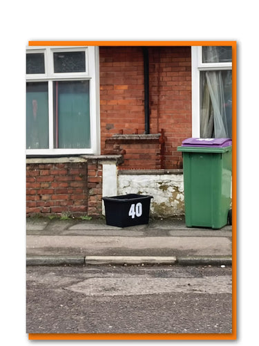 It's Bin Ages! 40th Birthday Card