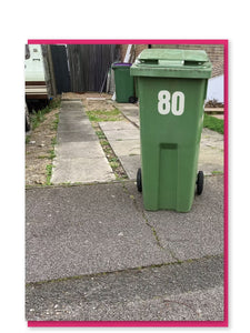 It's Bin Ages! 80th Birthday Card