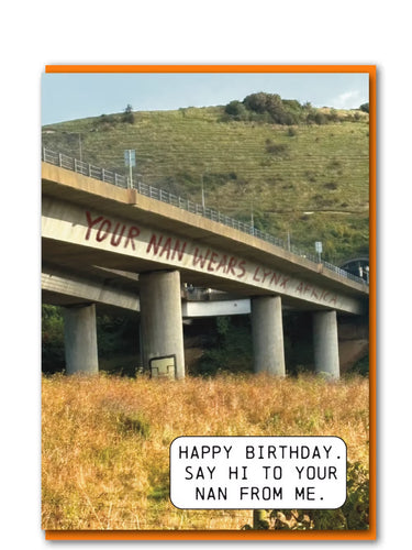 Your Nan Wears Lynx, Birthday Card