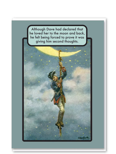 I Love You To The Moon And Back Card