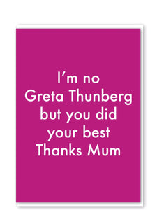 No Greta Thunberg Greeting Card