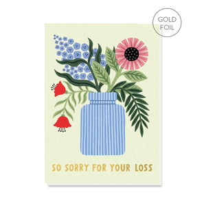 So Sorry For Your Loss Card