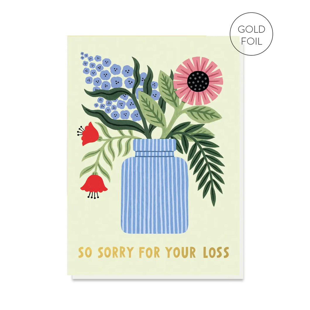 So Sorry For Your Loss Card