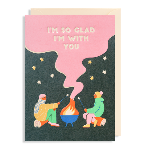 I'm So Glad I'm With You Card
