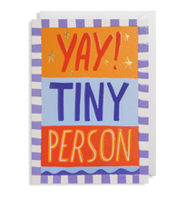 Yay! Tiny Person, New Baby Card